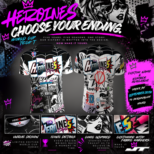 THE HEROINES 2026 WORLD CUP TECH T - CHOOSE YOUR ENDING